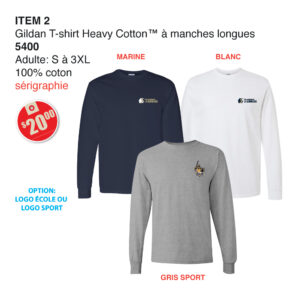 Item 02 La Seigneurie Gildan T-Shirt à manches longues 5400 2025